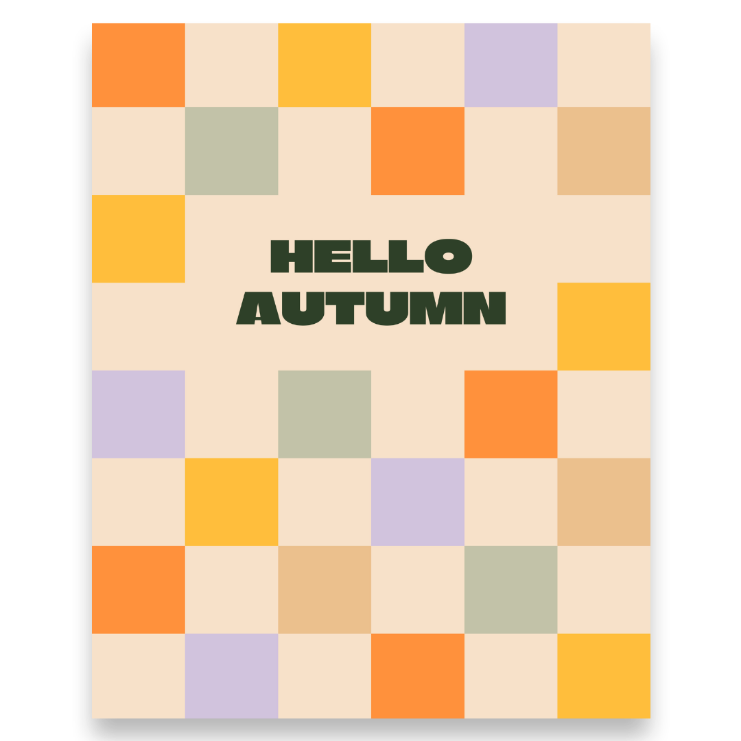 Hello Autumn #1 Checkerboard