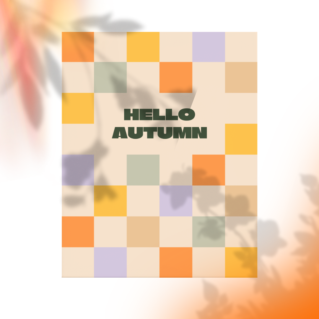 Hello Autumn #1 Checkerboard
